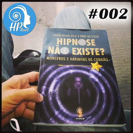 Capa Episódio HP News #002 - Hipnose Não Existe?