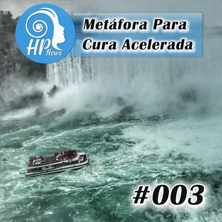 Capa Episódio HP News #003 - Metáfora Para Cura Acelerada